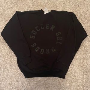 SoccerGrlProbs Sweatshirt